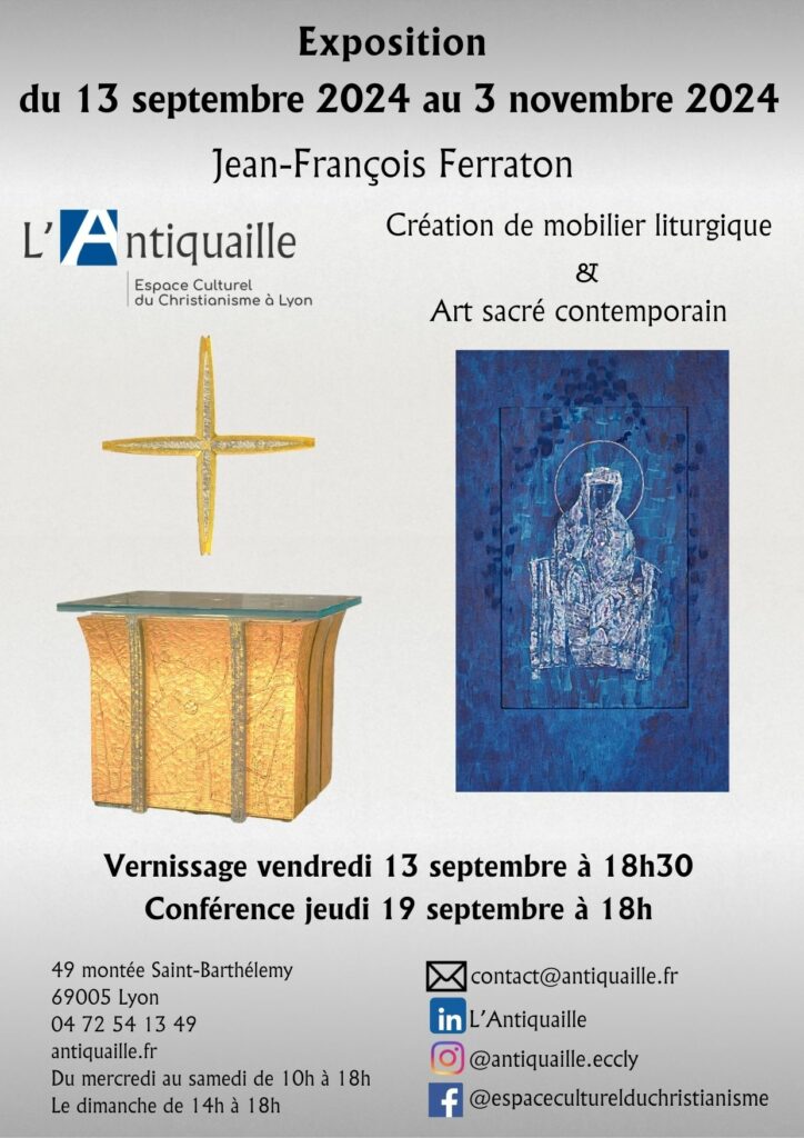 Conférence de Jean-François FERRATON, artiste français, spécialisé en art sacré et mobilier liturgique. Membre de l'Union compagnonnique des devoirs unis.